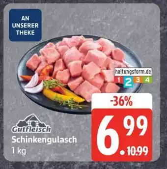 Edeka Schinkengulasch Angebot