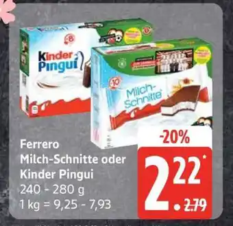 Edeka Ferrero Milch-Schnitte oder Kinder Pingui Angebot