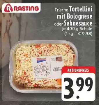 Edeka Frische Tortellini mit Bolognese oder Sahnesauce Angebot