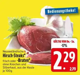 Edeka Neuseeländische Hirsch-Steaks oder -Braten Angebot