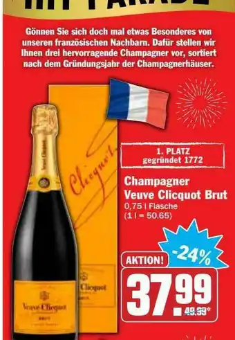 Hit Champagner Veuve Clicquot Brut Angebot