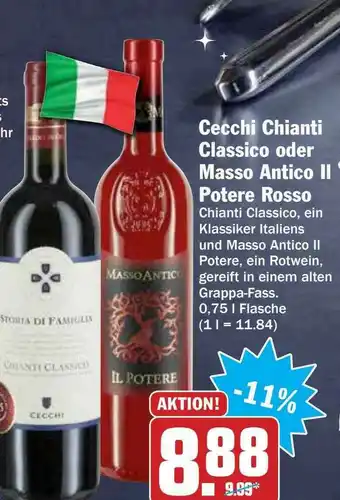 Hit Cecchi Chianti Classico Oder Masso Antico II Potere Rosso Angebot