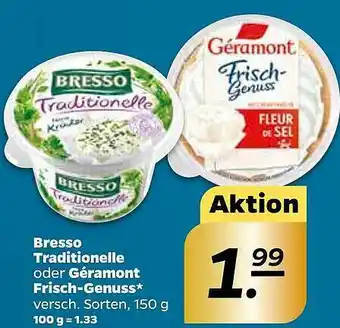 NETTO Bresso Traditionelle Oder Géramont Frisch-genuss Angebot