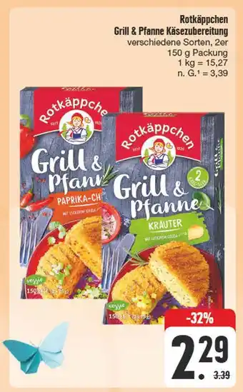 Edeka Rotkäppchen grill & pfanne käsezubereitung Angebot