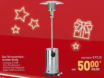 METRO Gas-terrassenheizstrahler brolly Angebot