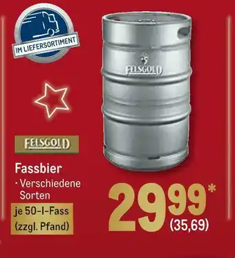 METRO Felsgold fassbier Angebot