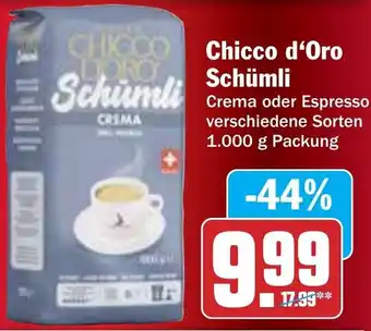 Hit Chicco d'Oro Schümli Angebot
