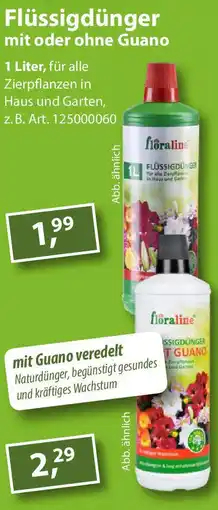 Sonderpreis Baumarkt Flüssigdünger mit oder ohne Guano Angebot