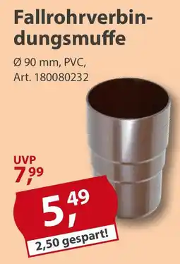 Sonderpreis Baumarkt Fallrohrverbindungsmuffe Angebot