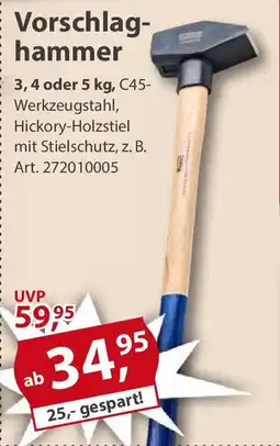 Sonderpreis Baumarkt Vorschlaghammer Angebot