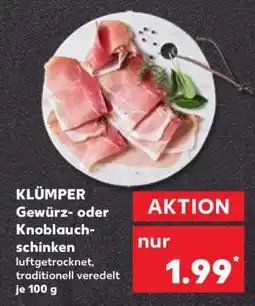 Kaufland KLÜMPER Gewürz- oder Knoblauchschinken Angebot