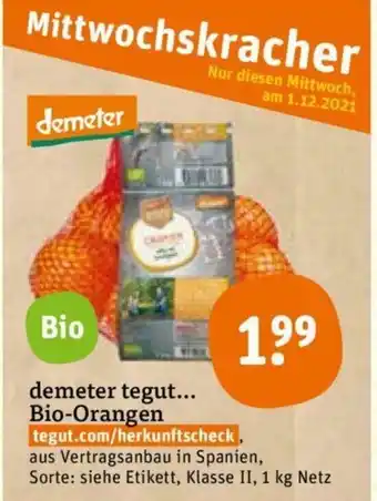 tegut Demeter Tegut Bio Orangen 1kg Angebot