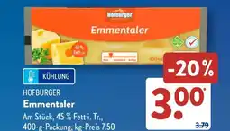 Aldi Süd HOFBURGER Emmentaler Angebot