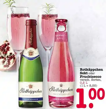 E-Center Rotkäppchen sekt oder fruchtsecco Angebot