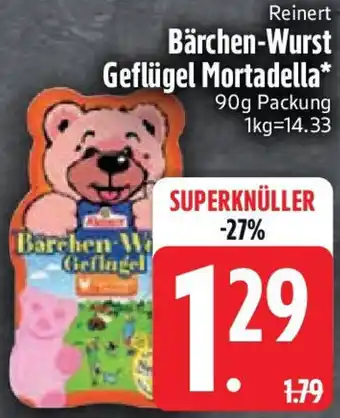 Edeka Reinert Bärchen-Wurst Geflügel Mortadella Angebot