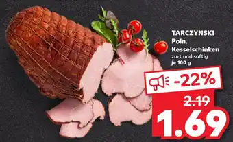 Kaufland Tarczynski poln. kesselschinken Angebot