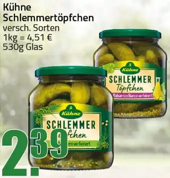 Ihr Frischmarkt Kühne Schlemmertöpfchen Angebot