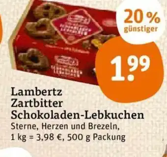 tegut Lambertz Zartbitter Schololaden Lebkuchen 500g Angebot