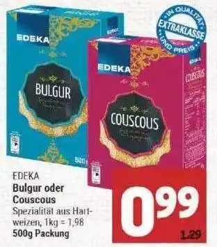 Marktkauf Edeka Bulgur Oder Couscous Angebot