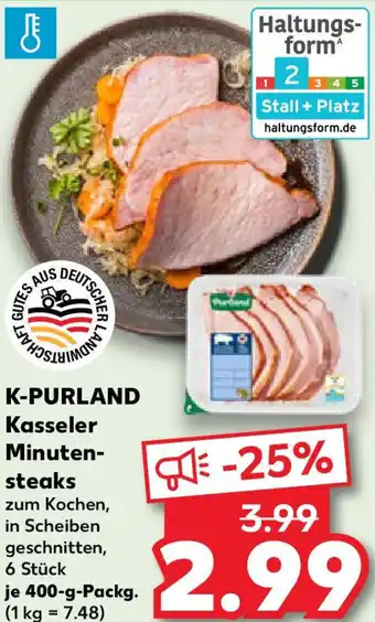 Kaufland K-PURLAND Kasseler Minutensteaks Angebot