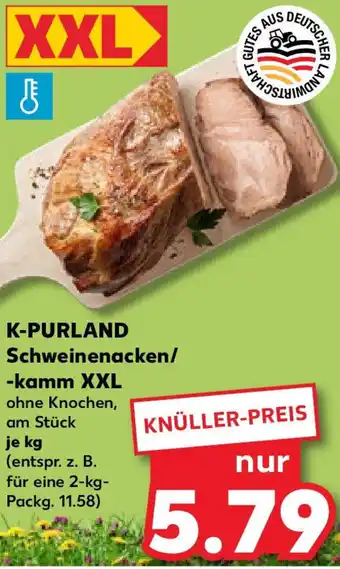 Kaufland K-PURLAND Schweinenacken/-kamm XXL Angebot