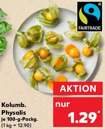 Kaufland Kolumb. Physalis Angebot