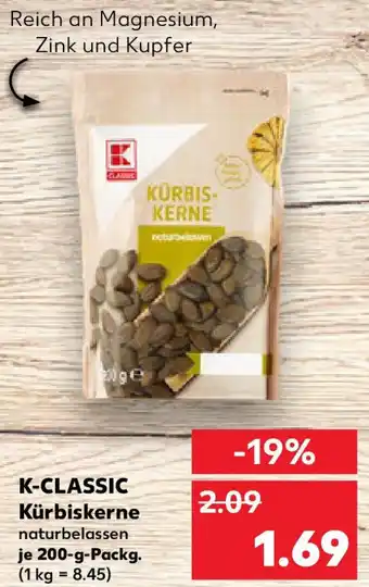 Kaufland K-CLASSIC Kürbiskerne Angebot