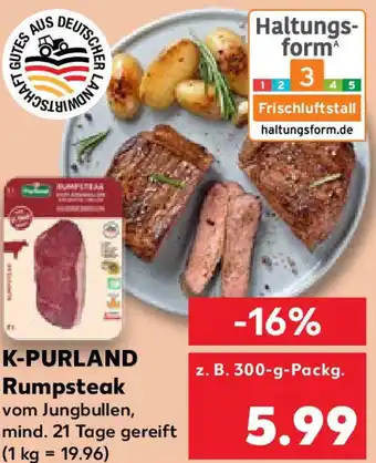 Kaufland K-PURLAND Rumpsteak Angebot