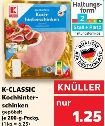 Kaufland K-CLASSIC Kochhinterschinken Angebot
