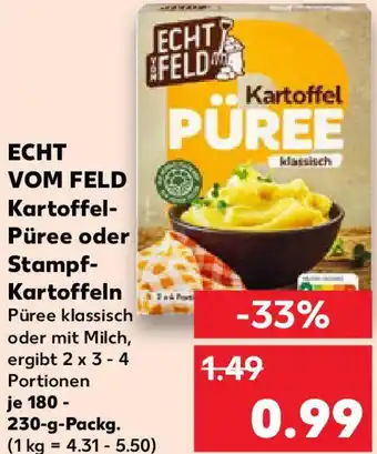 Kaufland ECHT VOM FELD Kartoffel Püree oder Stampf Kartoffeln Angebot