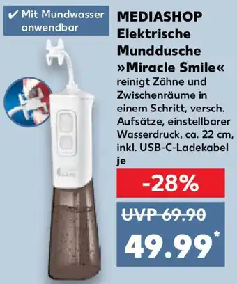 Kaufland MEDIASHOP Elektrische Munddusche Miracle Smile Angebot