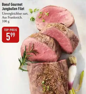 Galeria Markthalle Boeuf Gourmet Jungbullen Filet Angebot