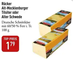Galeria Markthalle Rücker Alt-Mecklenburger Tilsiter oder Alter Schwede Angebot