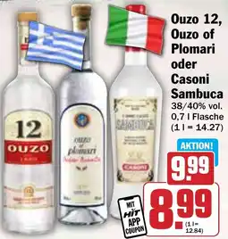 Hit Ouzo 12, Ouzo of Plomari oder Casoni Sambuca Angebot