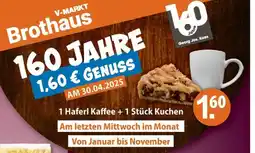 V Markt Brothaus 160 jahre genuss Angebot