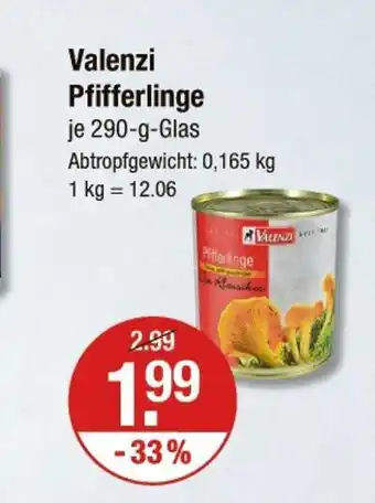 V Markt Valenzi pfifferlinge Angebot