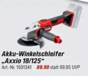 toom Baumarkt Einhell Akku-Winkelschleifer ,,Axxio 18/125" Angebot