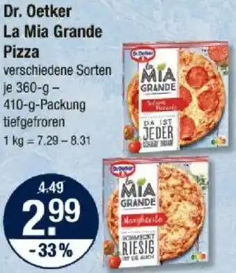 V Markt Dr. Oetker La Mia Grande Pizza Angebot