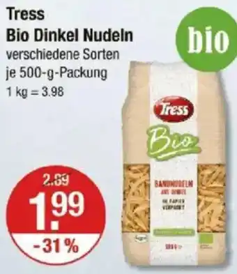V Markt Tress Bio Dinkel Nudeln Angebot