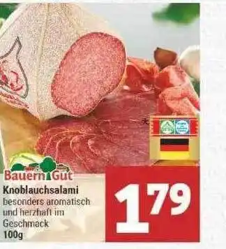 Marktkauf Bauern Gut Knoblauchsalami Angebot