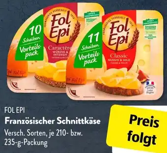Aldi Süd FOL EPI Französischer Schnittkäse Angebot