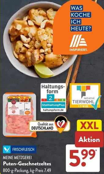 Aldi Süd MEINE METZGEREI Puten-Geschnetzeltes Angebot