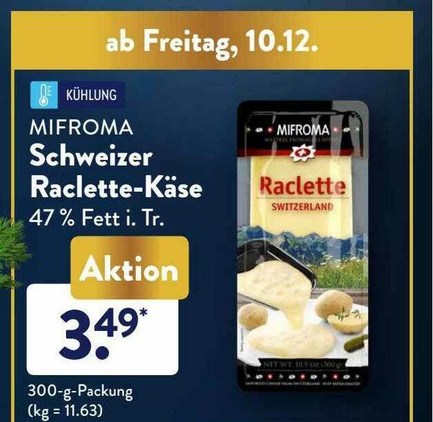 Kühlung Mifroma Schweizer Raclettekäse Angebot bei Aldi Süd