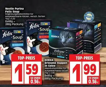 Edeka Nestle Purina Felix Soup Oder Edeka Erlesene Happen In Gelee Angebot