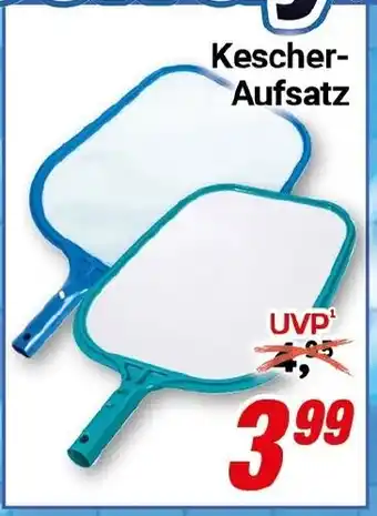CENTERSHOP Kescher- Aufsatz Angebot