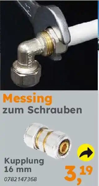 Globus Baumarkt Messing zum Schrauben Kupplung 16 mm Angebot