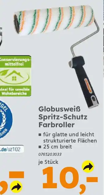 Globus Baumarkt Globusweiß Spritz-Schutz Farbroller Angebot