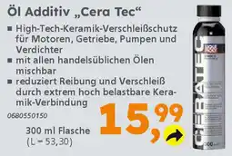Globus Baumarkt LIQUI MOLY Öl Additiv „Cera Tec" Angebot