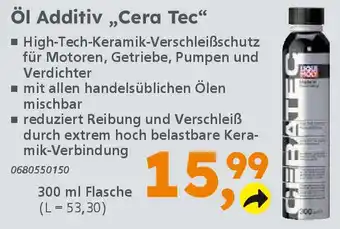 Globus Baumarkt LIQUI MOLY Öl Additiv „Cera Tec" Angebot