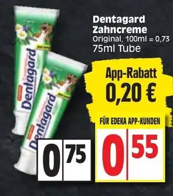 Edeka Dentagard Zahncreme 75ml Tube Angebot